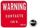 -Warning Contacts 110 V decal